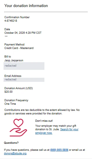 St. Jude Children's Research Hospital Spendenbestätigung 4-8746218: $20.00 einmalige Spende, 4. Oktober 2026, 4:29 PM Central
